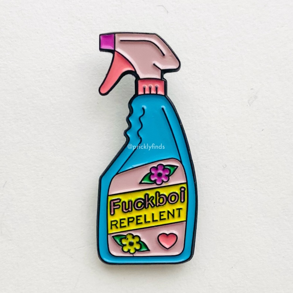 8/$40 F*ckboi Repellent Spray Bottle Enamel Pin